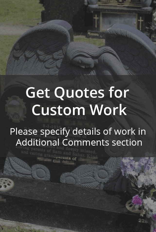 Custom Work (Please specify details in the Additional Requirements box)